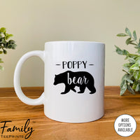 Poppy Bear - Coffee Mug - Gifts For Poppy - Poppy Coffee Mug - familyteeprints