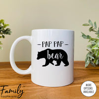 Pap Pap Bear - Coffee Mug - Gifts For Pap Pap - Pap Pap Coffee Mug - familyteeprints