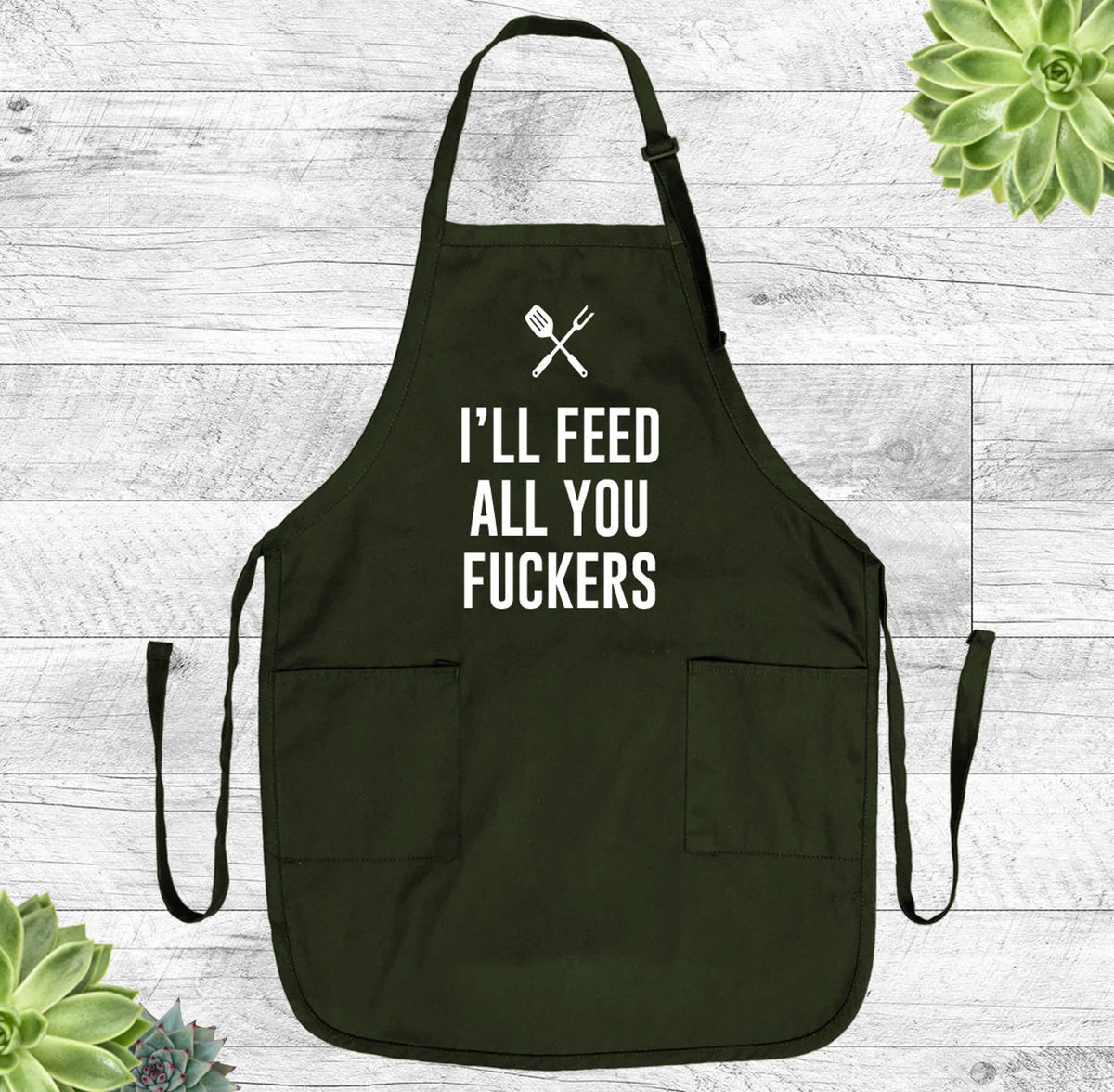 I'll Feed All You... - Grill Apron - Funny Apron - Funny Grill Apron - familyteeprints