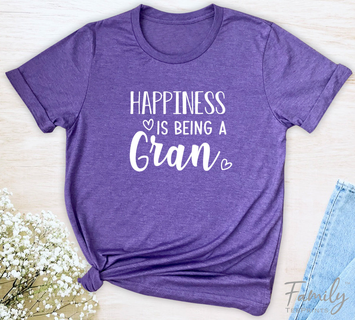Happiness Is Being A Gran - Unisex T-shirt - Gran Shirt - Gift for Gran - familyteeprints