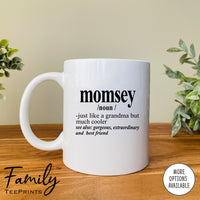 Momsey Noun - Coffee Mug - Funny Momsey Gift - New Momsey Mug - familyteeprints