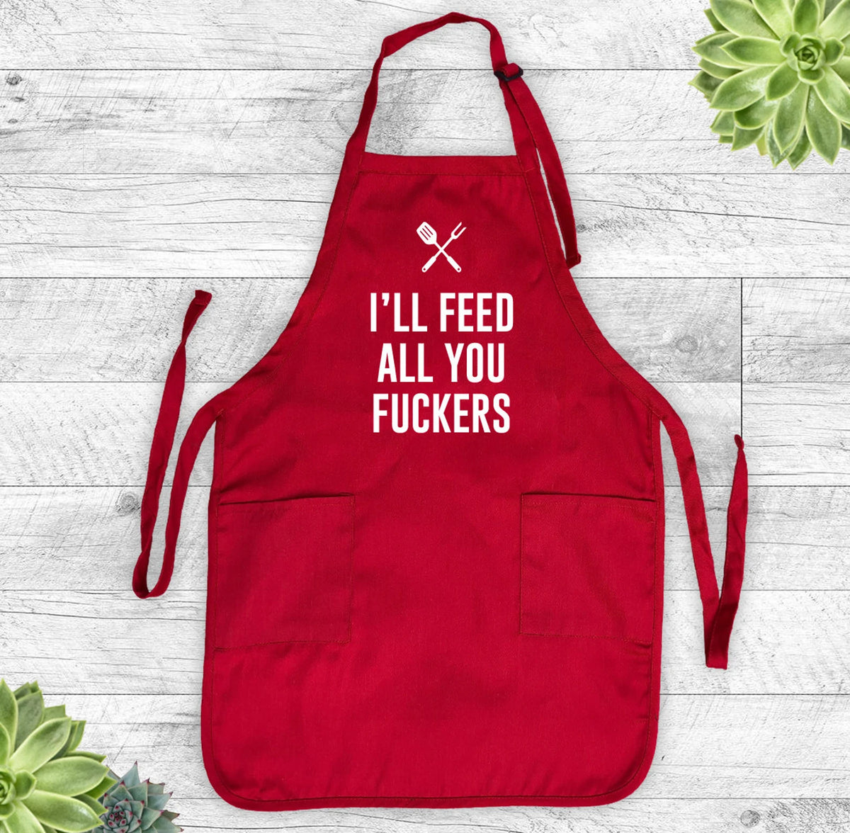 I'll Feed All You... - Grill Apron - Funny Apron - Funny Grill Apron - familyteeprints