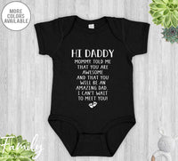 Hi Daddy... - Baby Onesie - Pregnancy Reveal Gift - Baby Announcement