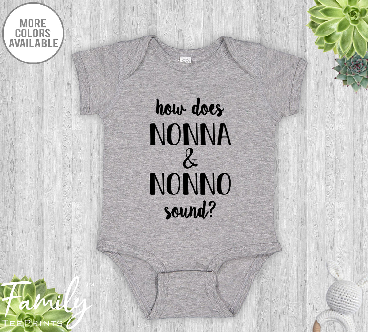 How Does Nonna & Nonno Sound? - Baby Onesie - Pregnancy Reveal Gift - Baby Announcement - familyteeprints