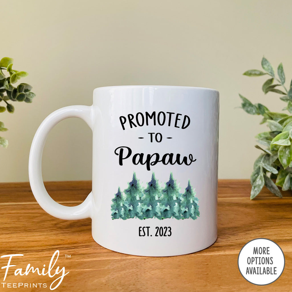 Promoted To Papaw Est. 2023 - Coffee Mug - Gifts For Papaw - Papaw Mug