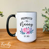 Promoted To Nanny Est. 2023 - Coffee Mug - Gifts For Nanny - Nanny Mug - familyteeprints