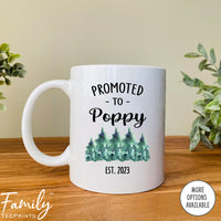 Promoted To Poppy Est. 2023 - Coffee Mug - Gifts For Poppy - Poppy Mug