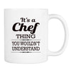 It's A Chef Thing You Wouldn't Understand - Mug - Chef Gift - Chef Mug - familyteeprints