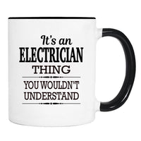 It's An Electrician Thing You Wouldn't Understand - Mug - Electrician Gift - Electrician Mug - familyteeprints