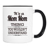 It's A Mom Mom Thing You Wouldn't Understand - Mug - Mom Mom Gift - Mom Mom Mug - familyteeprints