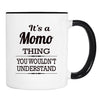 It's A Momo Thing You Wouldn't Understand - Mug - Momo Gift - Momo Mug - familyteeprints