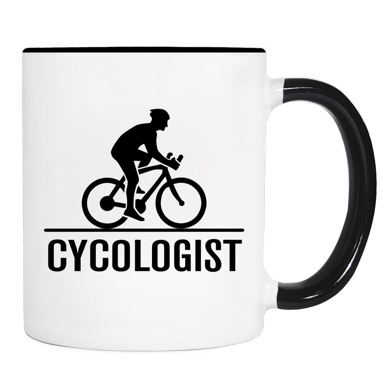 Cycologist - Mug - Cycling Gift - Cyclist Gift - Bicycle Gift - Gifts For Cyclist - familyteeprints