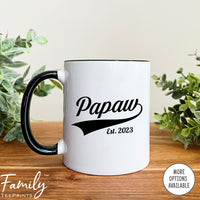 Papaw Est. 2023 - Coffee Mug - Gifts For New Papaw - Papaw Mug - familyteeprints