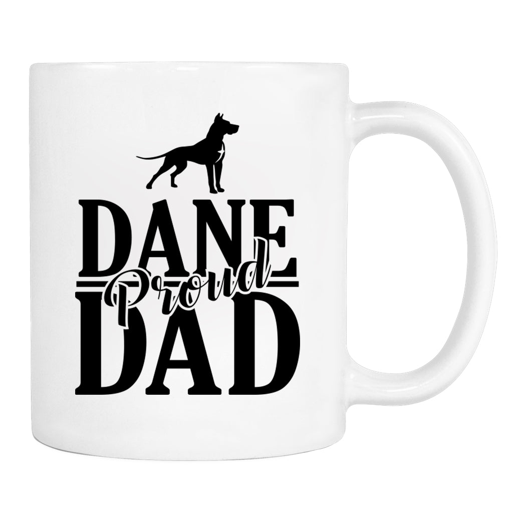 Proud Dane Dad - Mug - Dane Dad Gift - Dane Mug - Dog Dad Gift - familyteeprints