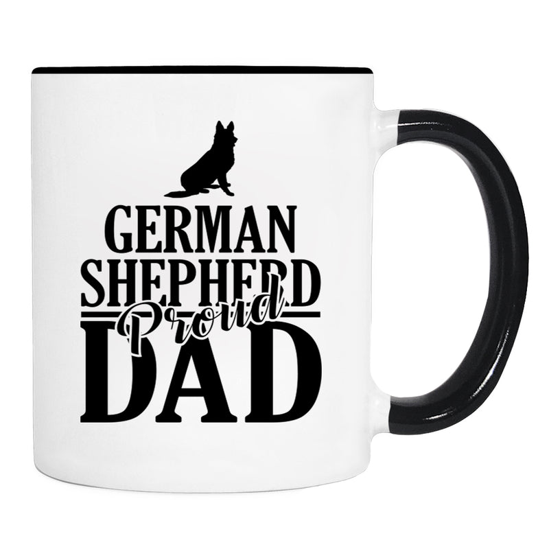 Proud German Shepherd Dad - Mug - German Shepherd Dad Gift - German Shepherd Mug - Dog Dad Gift - familyteeprints