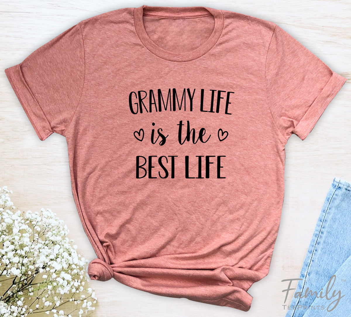 Grammy Life Is The Best Life - Unisex T-shirt - Grammy Shirt - Grammy Gifts - familyteeprints