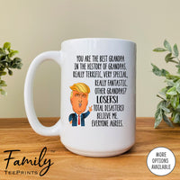 You're The Best Grandpa In The History Of...- Coffee Mug - Gifts For Grandpa - Grandpa Mug