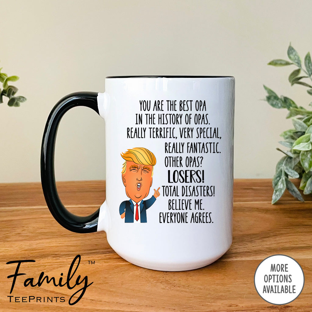 You're The Best Opa In The History Of...- Coffee Mug - Gifts For Opa - Opa Mug - familyteeprints