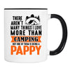 There Aren't Many Things I Love More Than Camping... - Mug - Camping Gift - Pappy Mug - familyteeprints