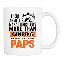 There Aren't Many Things I Love More Than Camping... - Mug - Camping Gift - Paps Mug - familyteeprints