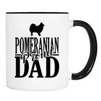 Proud Pomeranian Dad - Mug - Pomeranian Dad Gift - Pomeranian Mug - Dog Dad Gift - familyteeprints