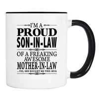 I'm A Proud Son-In-Law Of A Mother-In-Law... - Mug - Son-In-Law Gift - Son-In-Law Mug - familyteeprints