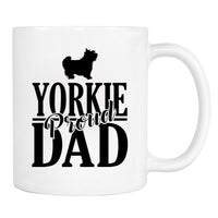 Proud Yorkie Dad - Mug - Yorkie Dad Gift - Yorkie Mug - Dog Dad Gift - familyteeprints