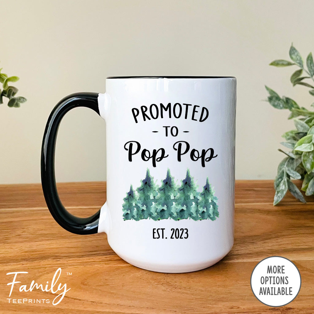 Promoted To Pop Pop Est. 2023 - Coffee Mug - Gifts For Pop Pop - Pop Pop Mug - familyteeprints