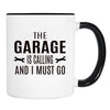 The Garage Is Calling And I Must Go - Mug - Garage Gift - Garage Mug - familyteeprints