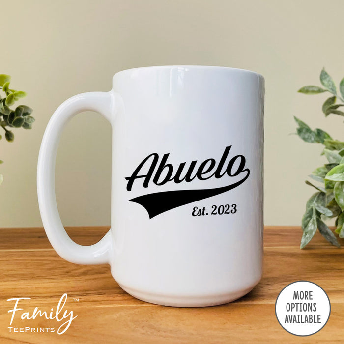 Abuelo Est. 2023 - Coffee Mug - Gifts For New Abuelo - Abuelo Mug