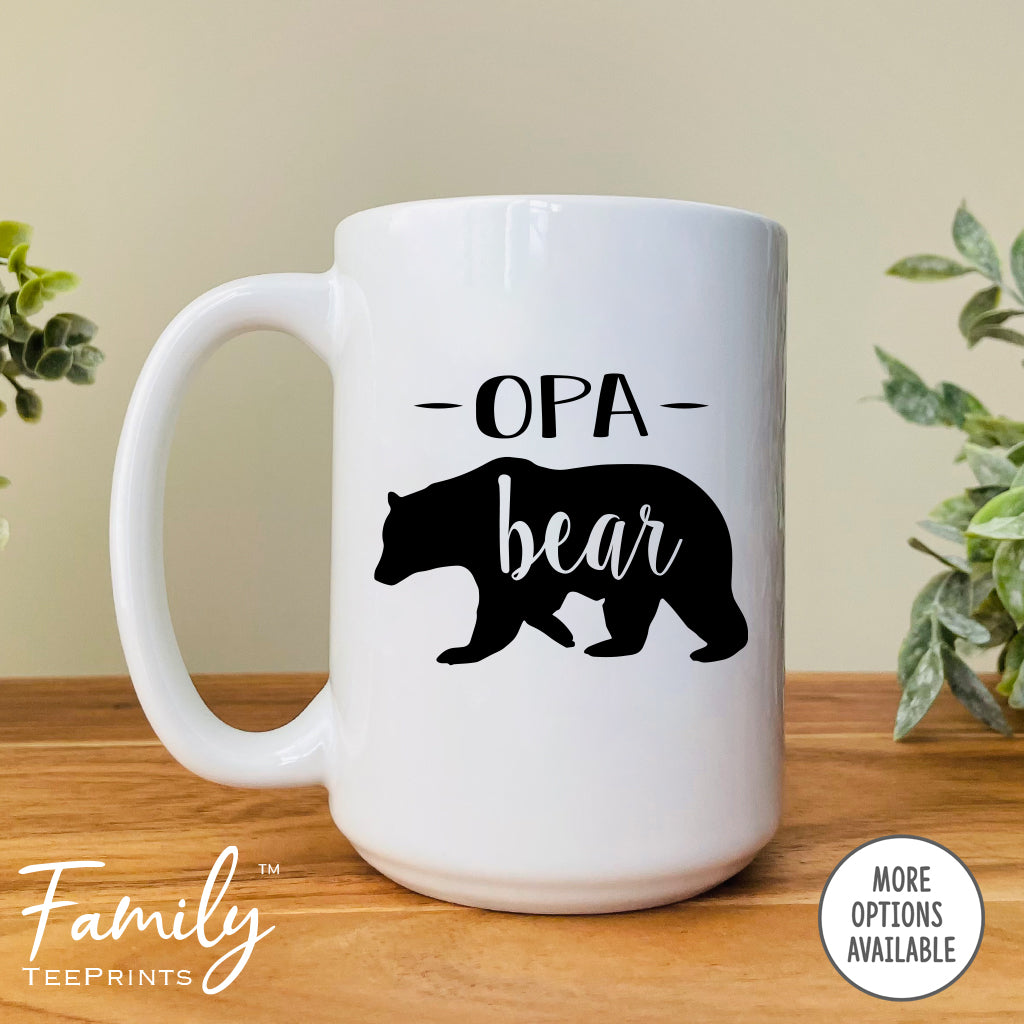 Opa Bear - Coffee Mug - Gifts For Opa - Opa Coffee Mug - familyteeprints