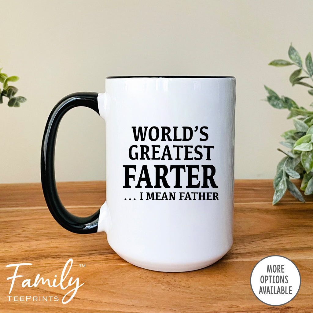 World's Greatest Farter - Coffee Mug - Funny Dad Gift - Farter Coffee Mug