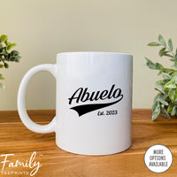 Abuelo Est. 2023 - Coffee Mug - Gifts For New Abuelo - Abuelo Mug - familyteeprints