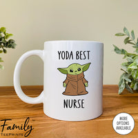Yoda Best Nurse - Coffee Mug - Gifts For Nurse - Nurse Coffee Mug - familyteeprints