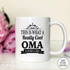 This Is What A Really Cool Oma Looks Like - Coffee Mug - Funny Oma Gift - Oma Mug - familyteeprints