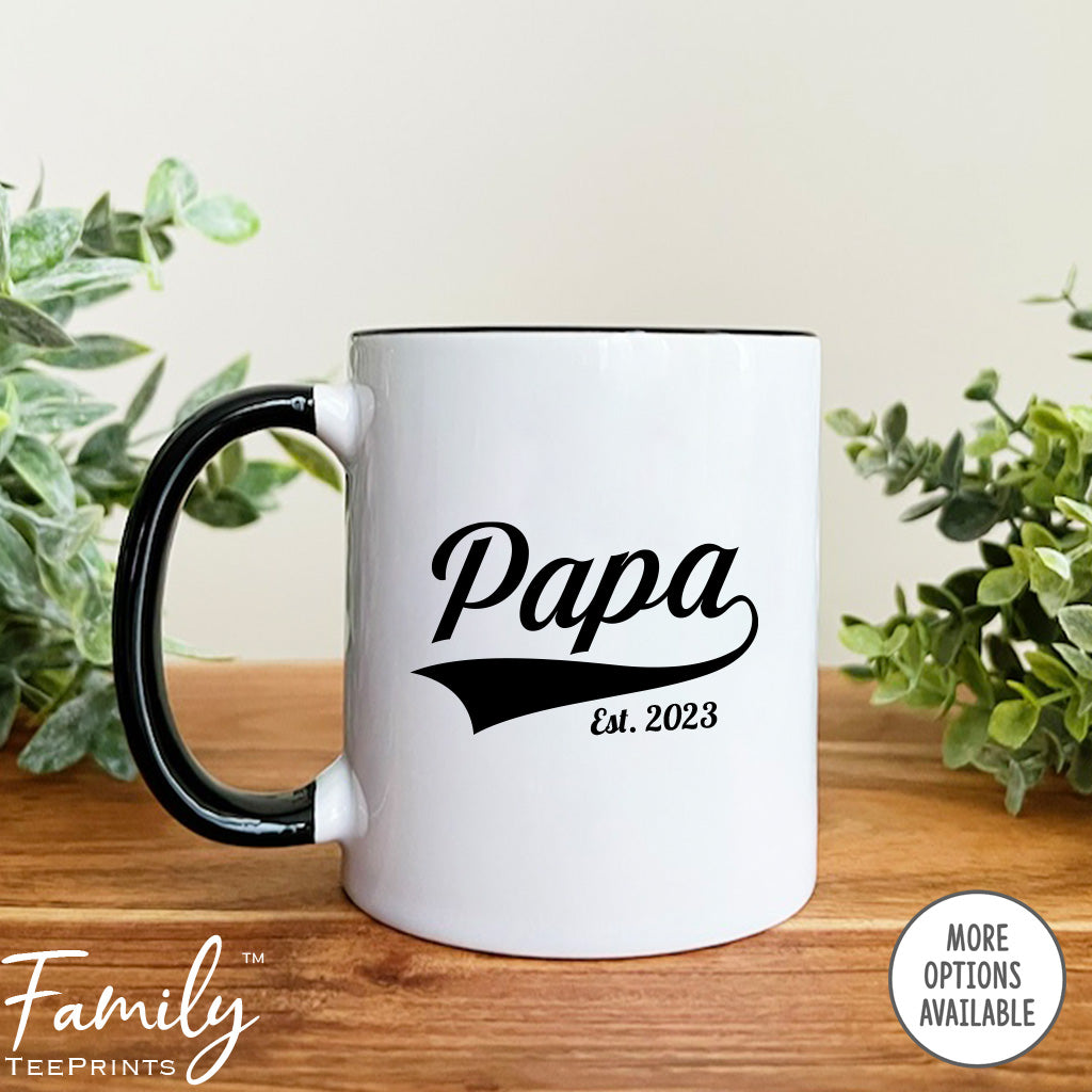 Papa Est. 2023 - Coffee Mug - Gifts For New Papa - Papa Mug