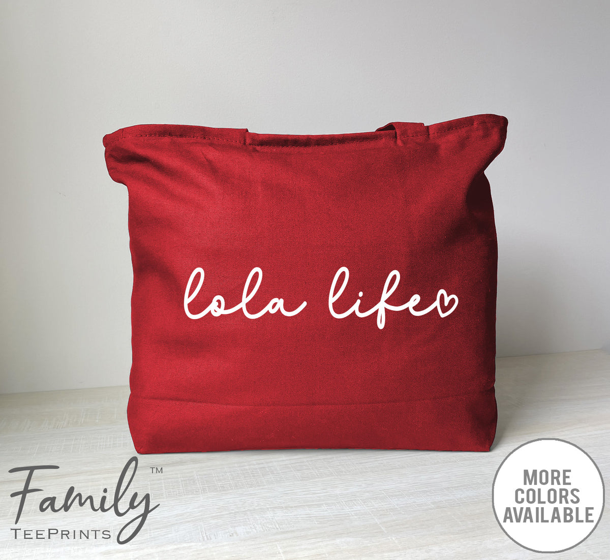 Lola Life - Zippered Tote Bag - Lola Bag - New Lola Gift - familyteeprints