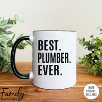 Best Plumber Ever - Coffee Mug - Gifts For Plumber - Plumber Coffee Mug - familyteeprints