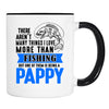 There Aren't Many Things I Love More Than Fishing But ...Being a Pappy - Mug - Pappy Mug - Pappy Gift - familyteeprints