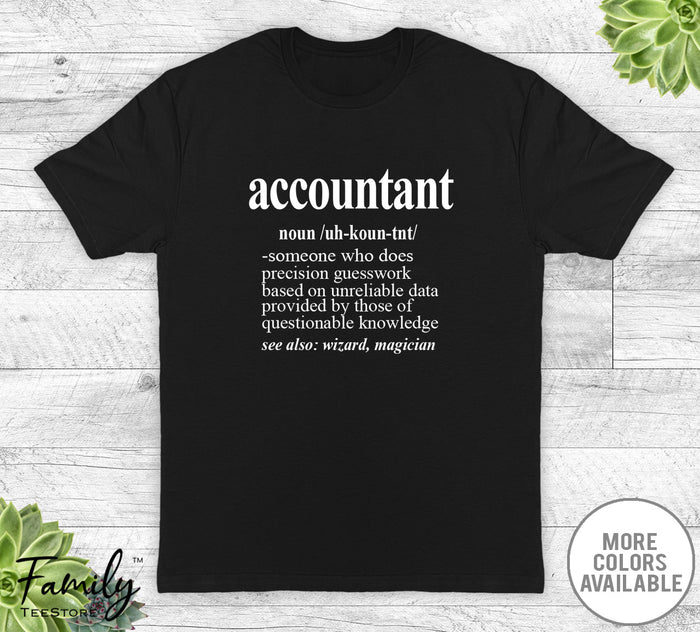 Accountant Noun - Unisex T-shirt - Accountant Shirt - Accountant Gift - familyteeprints