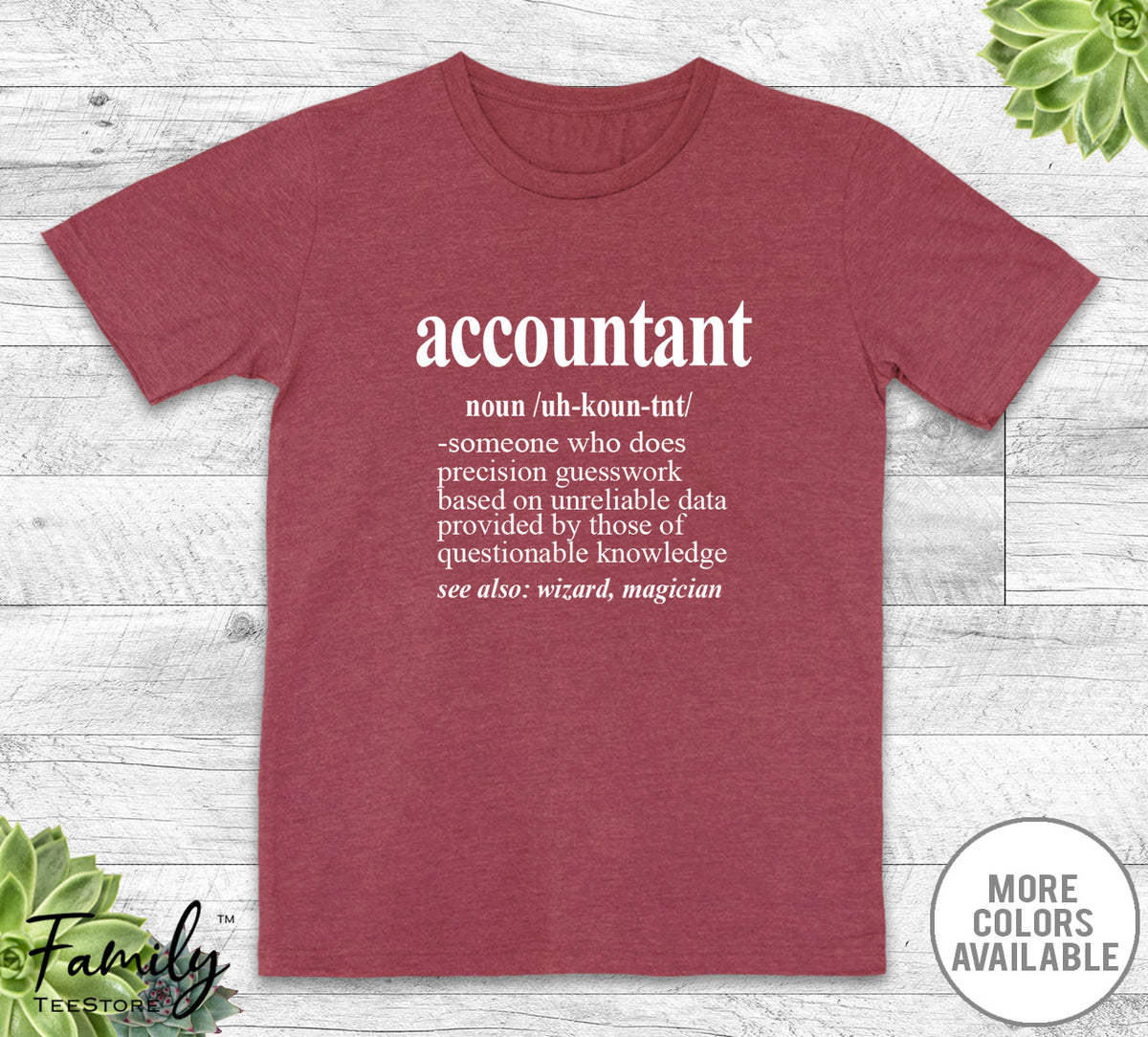 Accountant Noun - Unisex T-shirt - Accountant Shirt - Accountant Gift