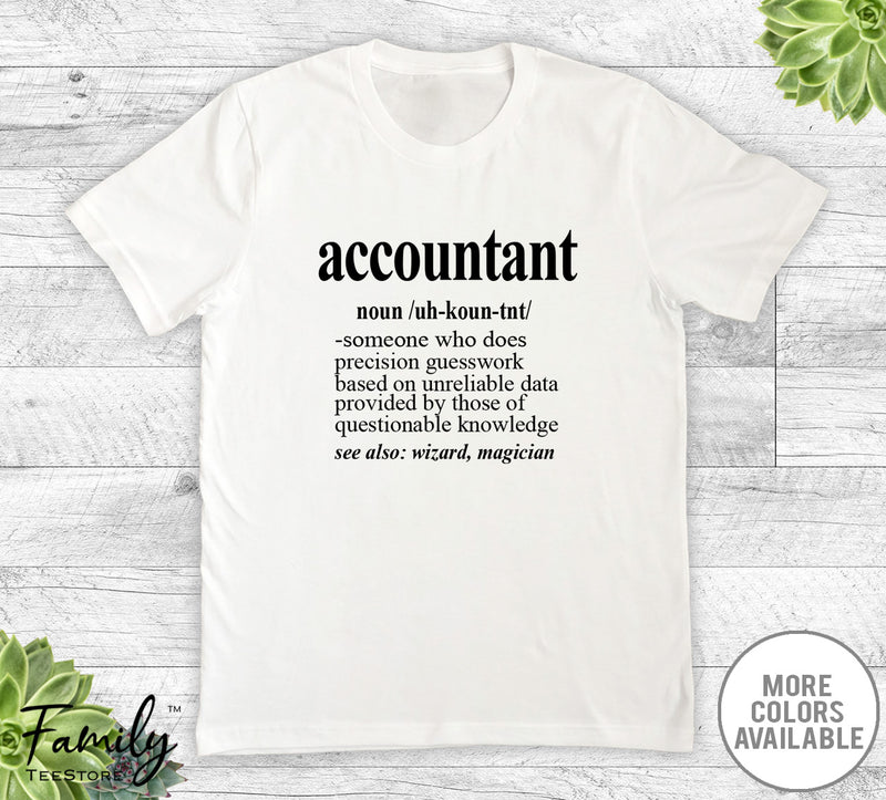 Accountant Noun - Unisex T-shirt - Accountant Shirt - Accountant Gift
