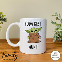 Yoda Best Aunt - Coffee Mug - Gifts For Aunt - Aunts Coffee Mug - familyteeprints