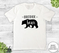 Brother Bear - Unisex T-shirt - Brother Shirt - Brother Gift - familyteeprints