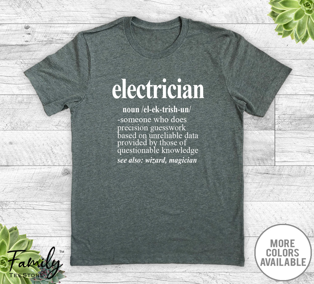Electrician Noun - Unisex T-shirt - Electrician Shirt - Electrician Gift - familyteeprints