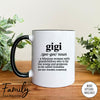 Gigi A Fabulous Woman With Grandchildren... - Coffee Mug - Funny Gigi Gift - Gigi Mug - familyteeprints