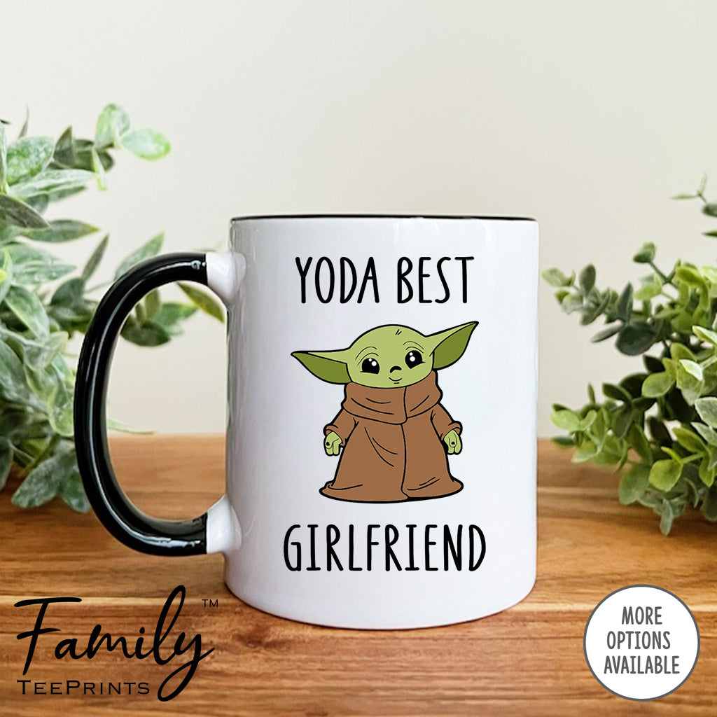 Yoda Best Girlfriend - Coffee Mug - Gifts For Girlfriend - Girlfriend Coffee Mug - familyteeprints