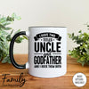 I Have Two Titles Uncle And Godfather And I Rock Them Both - Coffee Mug - Godfather Gift - Godfather Mug - familyteeprints