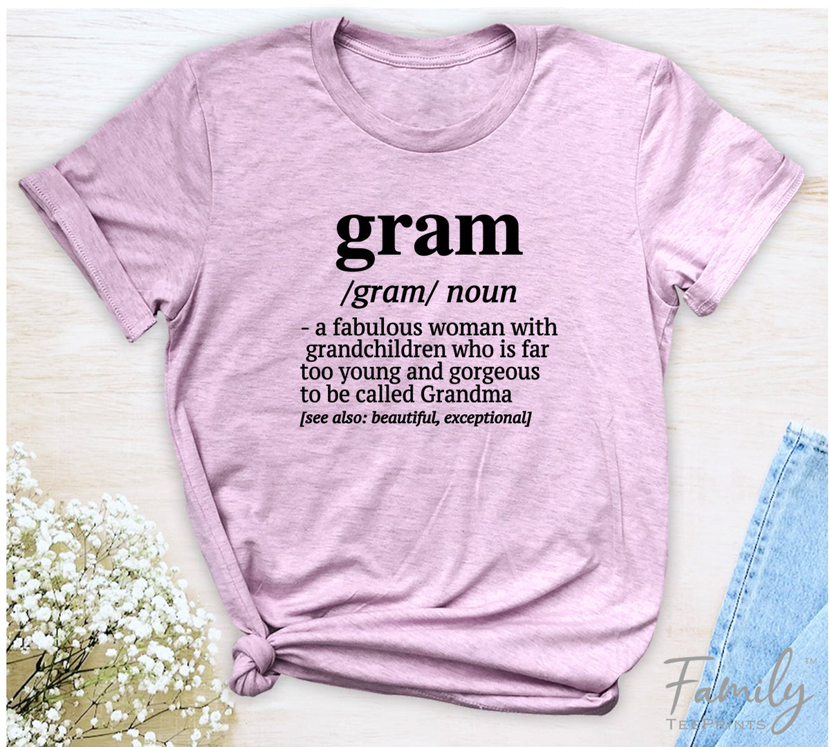 Gram A Fabulous Woman With Grandchildren... - Unisex T-shirt - Gram Shirt - Gift for Gram - familyteeprints