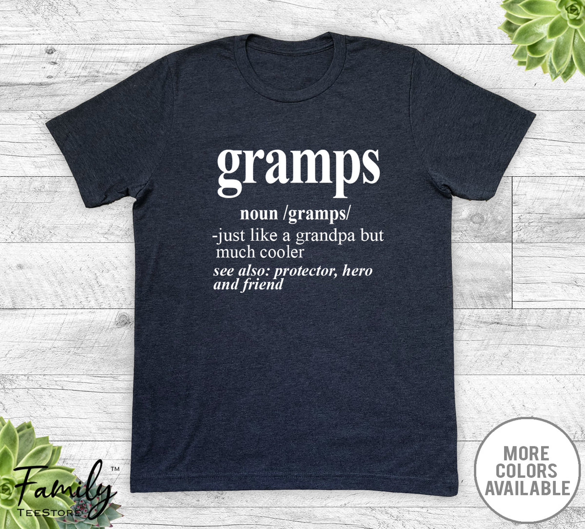 Gramps Noun - Unisex T-shirt - Gramps Shirt - Gramps Gift - familyteeprints